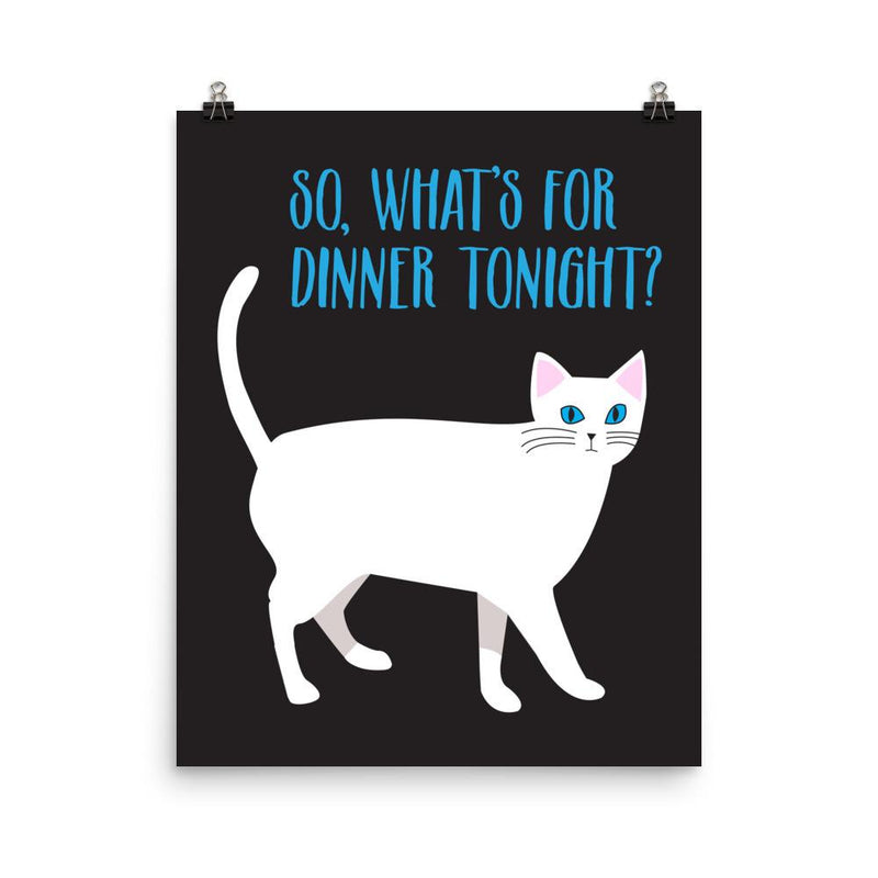 Catitude Cat 'Dinner' Unframed Matt Poster