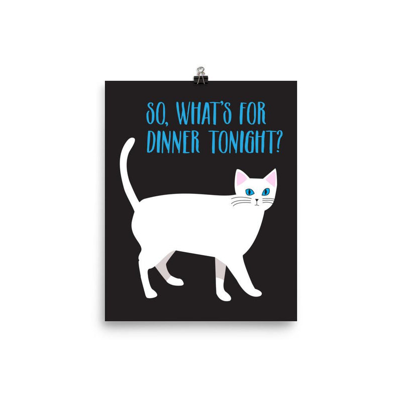 Catitude Cat 'Dinner' Unframed Matt Poster