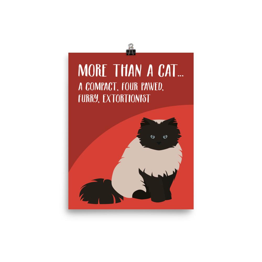 Catitude Cat 'Extortionist' Unframed Matt Poster